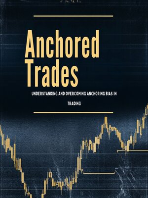 cover image of Anchored Trades